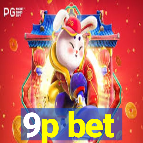 9p bet